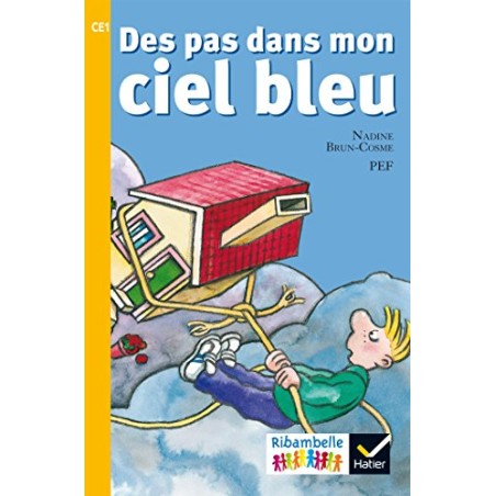 Ribambelle CE1  Série Rouge Edition 2016  Album 6   Des pas dans mon ciel bleu