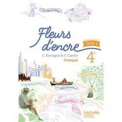 FLEURS D'ENCRE  français  4ème  livre de l'élève (édition 2016)