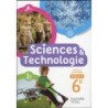 Sciences et technologie  cycle 3 / 6ème  livre de l'élève (édition 2016)