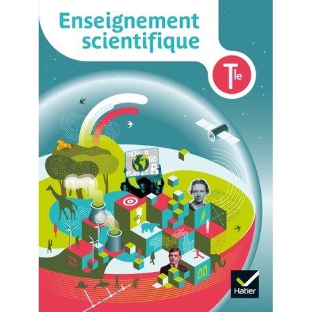 Enseignement scientifique Tle - Livre élève -  Éd. 2020