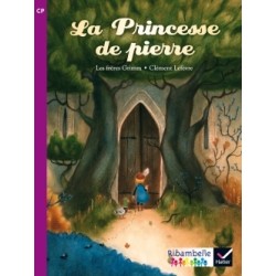 Ribambelle CP série violette éd. 2014 – La princesse de pierre (album nº5)