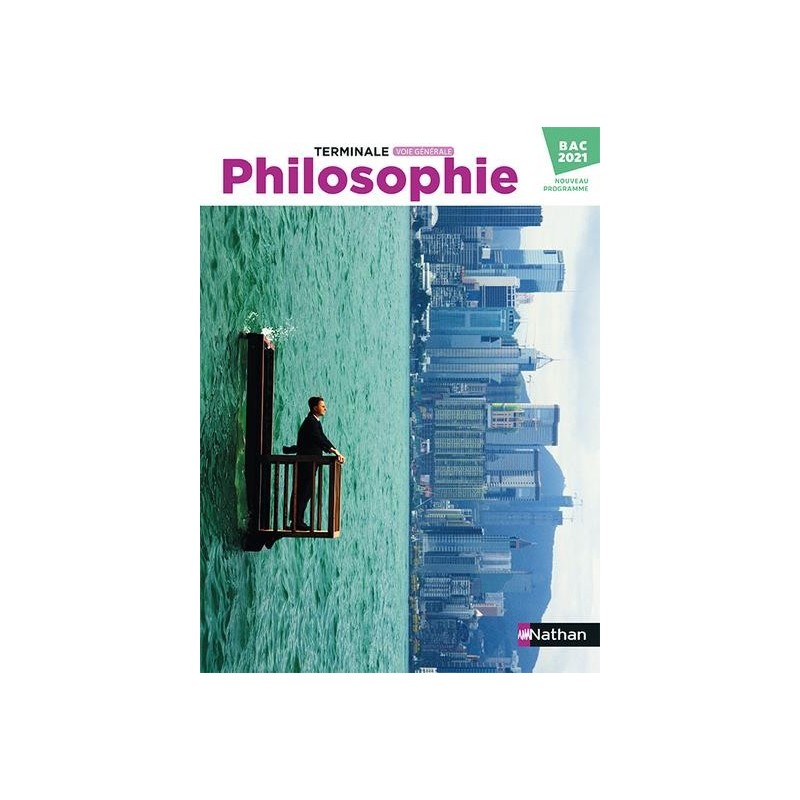 Philosophie  terminale voie générale (édition 2020)