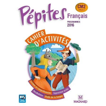Pépites  français  cycle 3  CM2  cahier d'activités (programmes 2016)