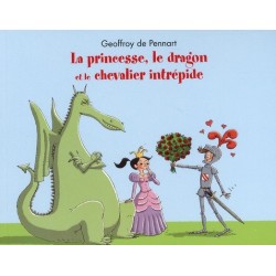 Princesse, le dragon et le...