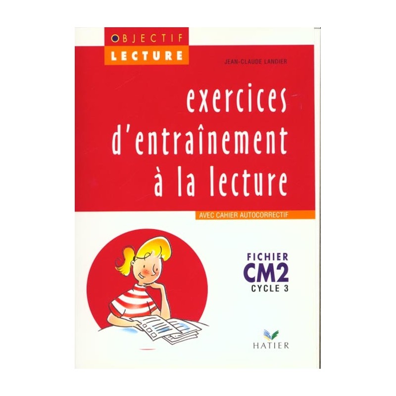 Exercices d'entraînement à la lecture  CM2  cycle 3