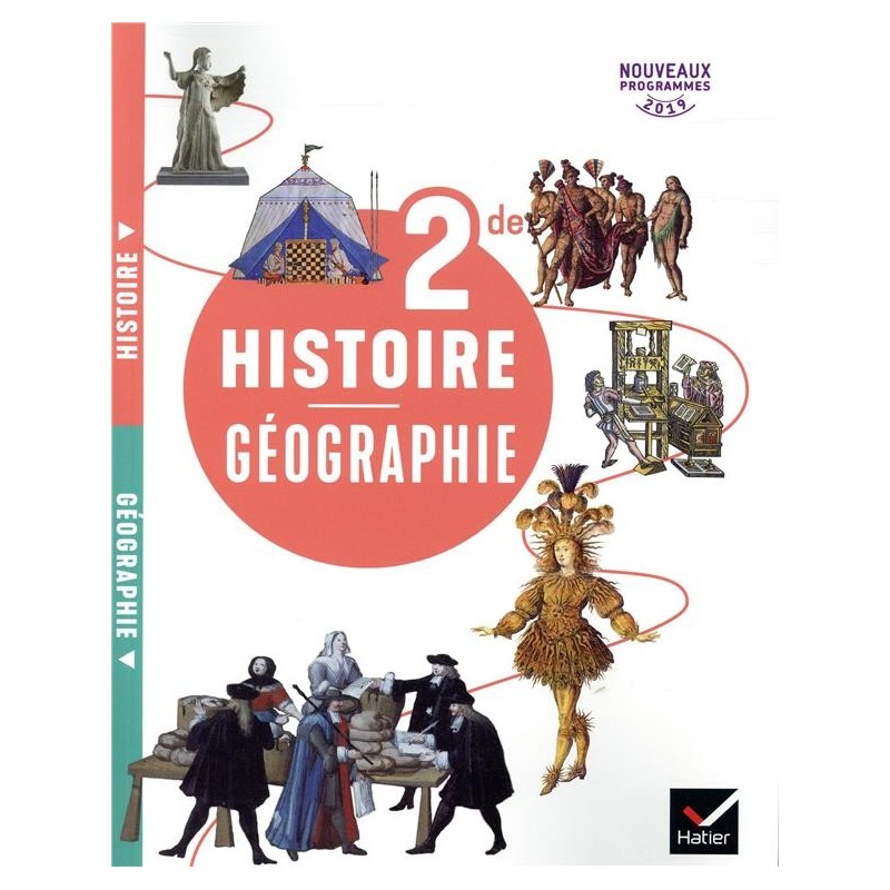 Histoire géographie  2de  livre de l'élève (édition 2019)